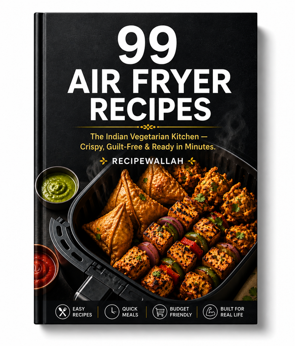 Air Fryer 99 – Crispy Indian Vegetarian Recipes - Only ₹199