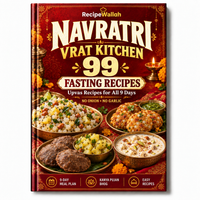 Navratri Vrat Kitchen – 99 Upvas Recipes (No Onion, No Garlic)